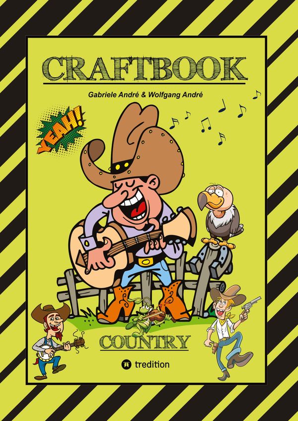 Craftbook - 100 Seiten Wilder Westen - Country Music - Cowboys & Co...