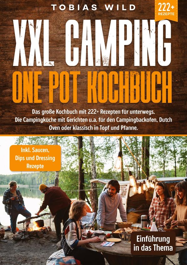 XXL Camping One Pot Kochbuch - Tobias Wild (Buch)
