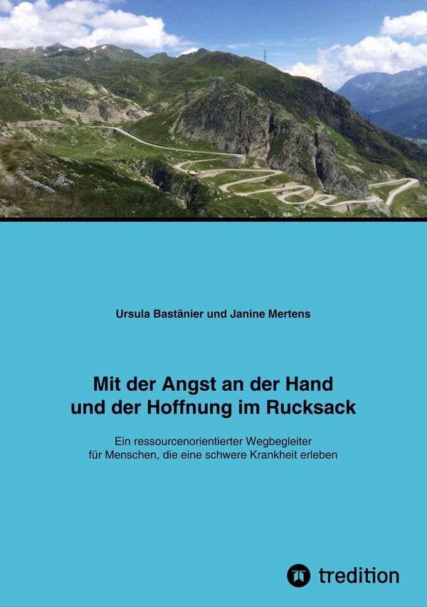 Mit der Angst an der Hand und der Hoffnung im Rucksack (Buch)