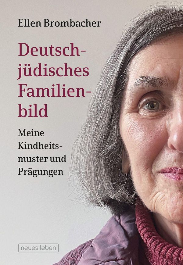 Deutsch-jüdisches Familienbild - Ellen Brombacher (Buch)