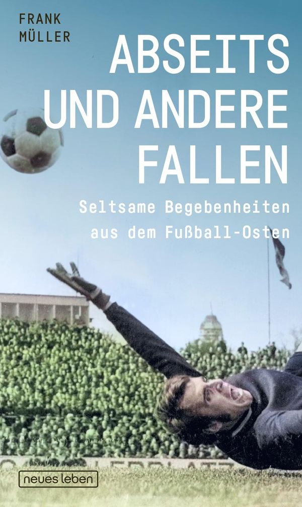 Abseits und andere Fallen - Frank Müller (Buch)
