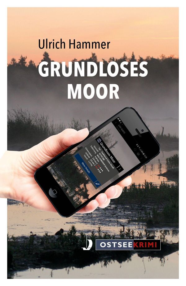 Grundloses Moor - Ulrich Hammer (Buch)