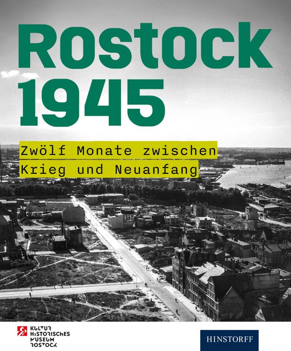 Rostock 1945 - Ullrich Klein (Buch)