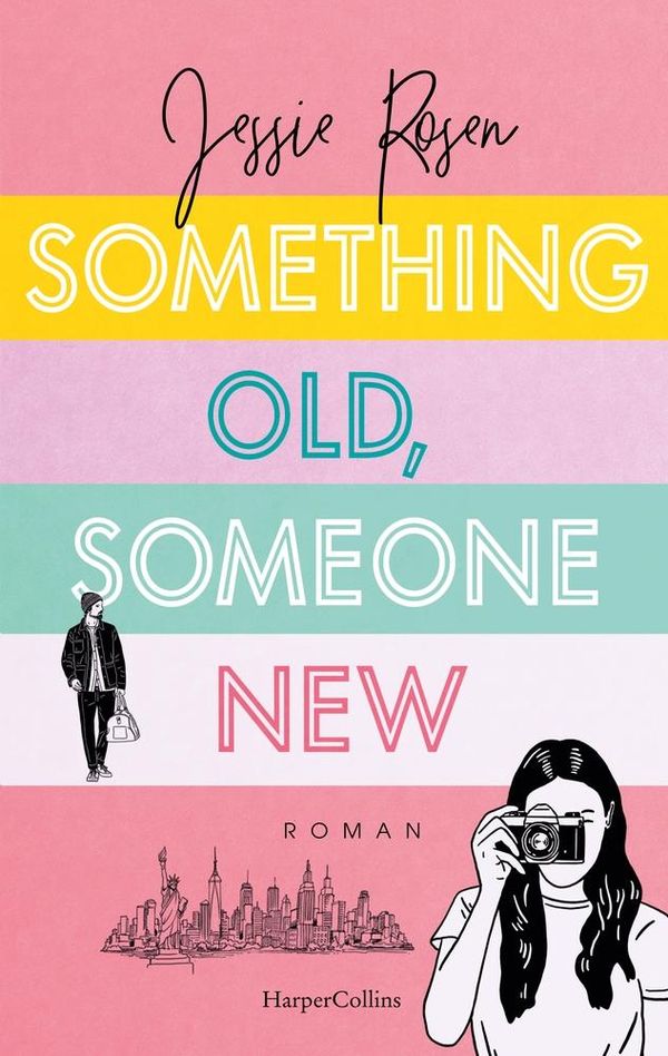 Something Old, Someone New - Jessie Rosen (Buch)
