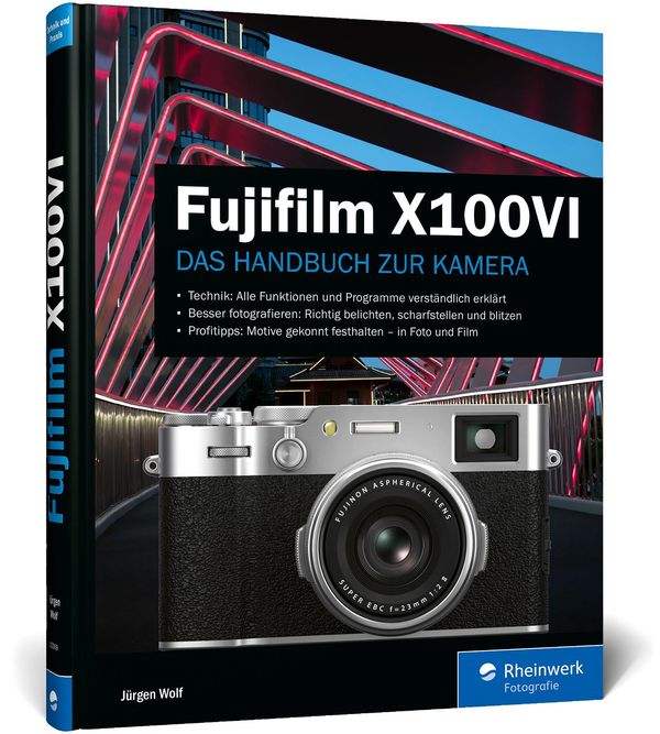 Fujifilm X100VI - Jürgen Wolf (Buch)