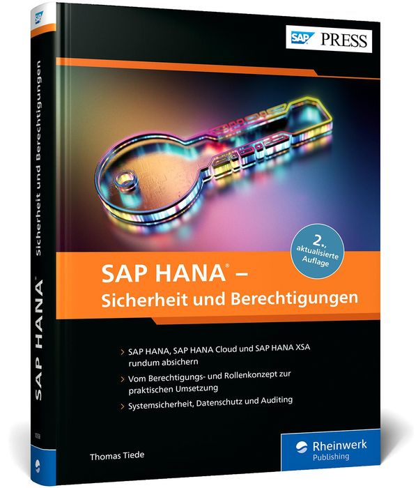 SAP HANA - Sicherheit und Berechtigungen - Thomas Tiede (Buch)