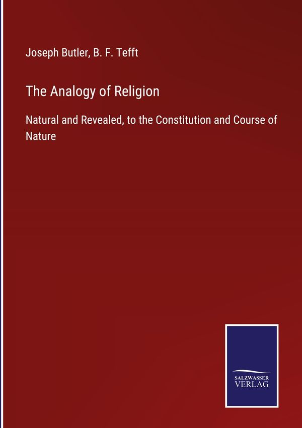 The Analogy of Religion - Joseph Butler (Buch)