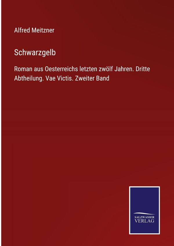Schwarzgelb - Alfred Meitzner (Buch)