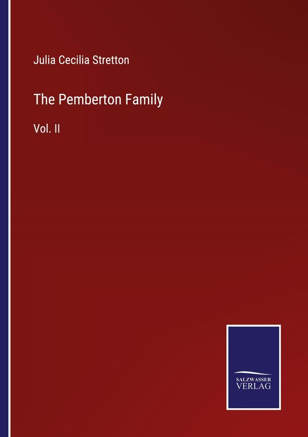 The Pemberton Family - Julia Cecilia Stretton (Buch)