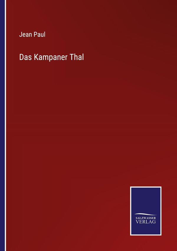 Das Kampaner Thal - Jean Paul (Buch)