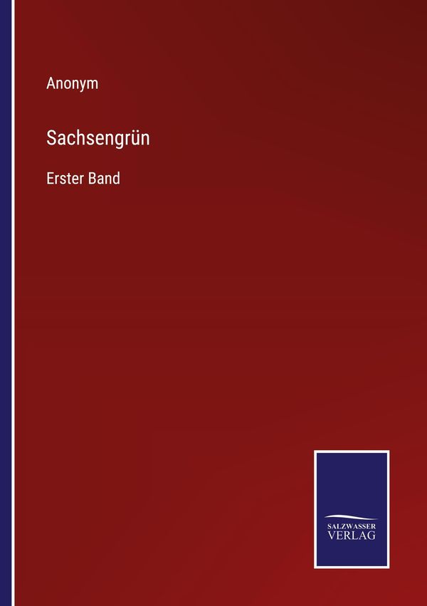 Sachsengrün - Anonym (Buch)