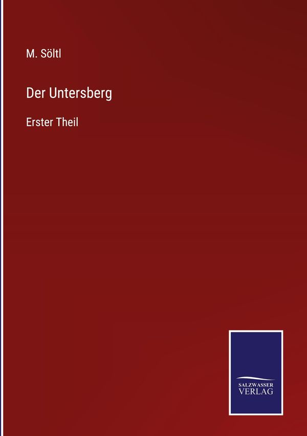 Der Untersberg - M. Söltl (Buch)