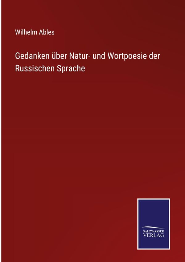 Gedanken über Natur- und Wortpoesie der Russischen Sprache (Buch)