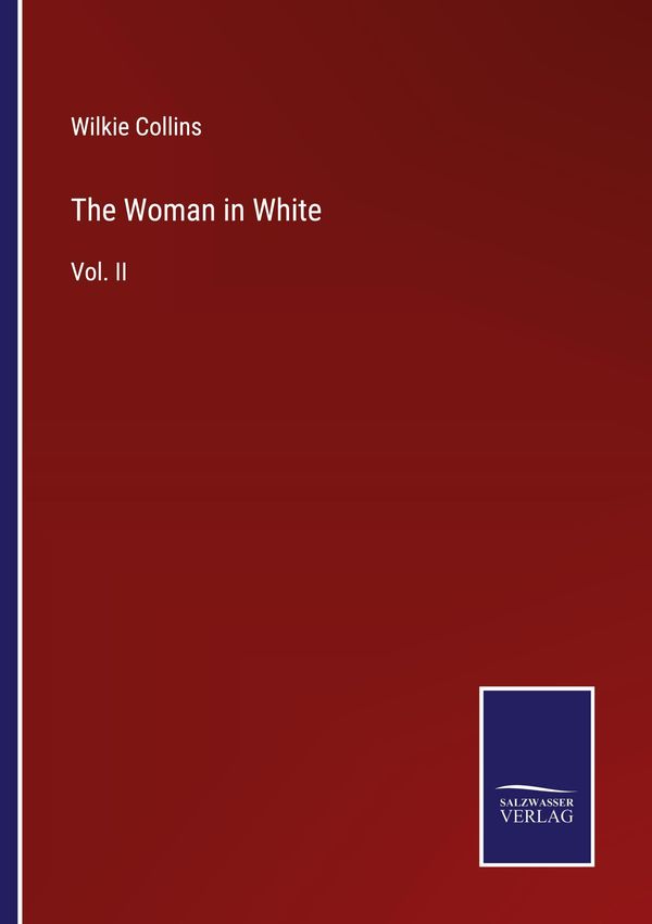 The Woman in White - Wilkie Collins (Buch)