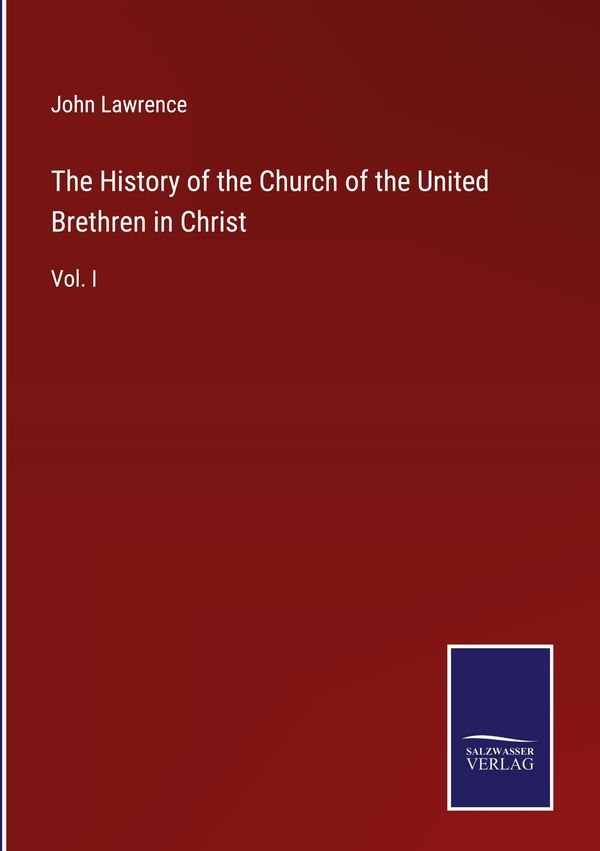 The History of the Church of the United Brethren in Christ (Buch)