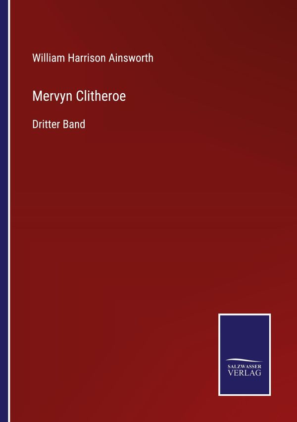 Mervyn Clitheroe - William Harrison Ainsworth (Buch)