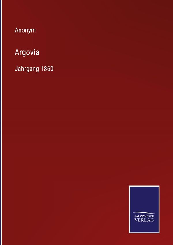 Argovia - Anonym (Buch)