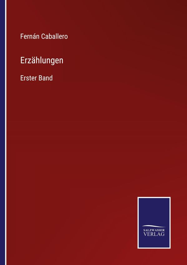 Erzählungen - Fernán Caballero (Buch)