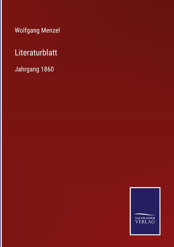 Literaturblatt - Wolfgang Menzel (Buch)