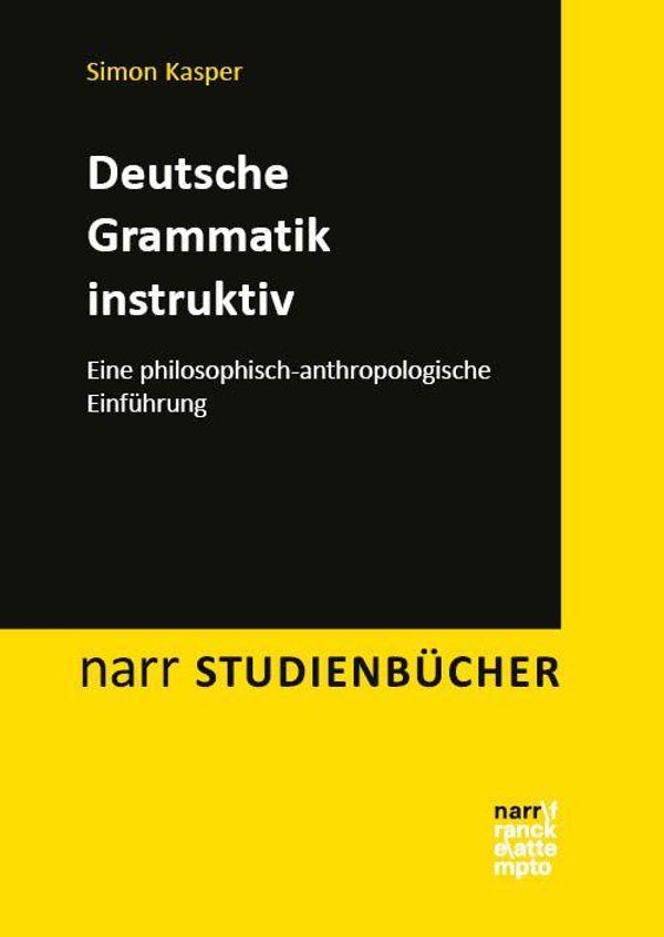 Deutsche Grammatik instruktiv - Simon Kasper (Buch)