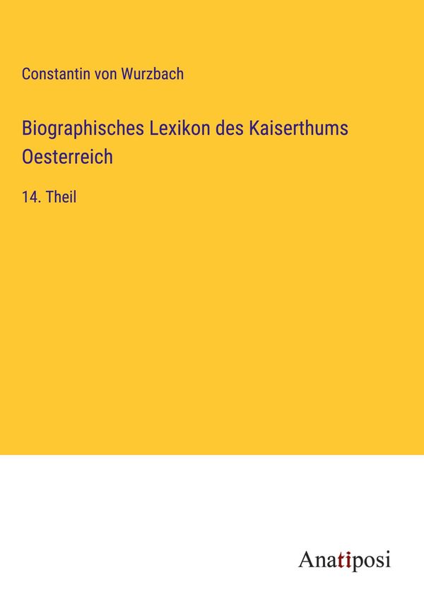 Biographisches Lexikon des Kaiserthums Oesterreich (Buch)