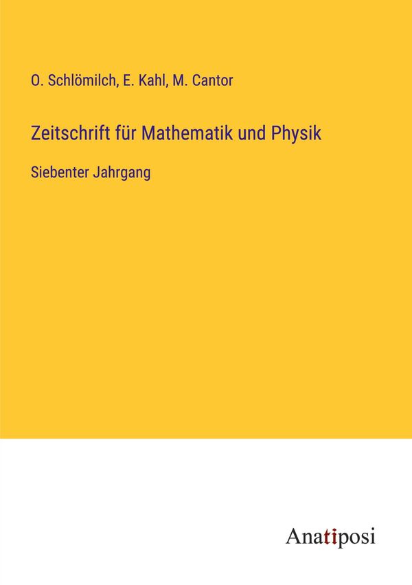 Zeitschrift für Mathematik und Physik - O. Schlömilch (Buch)