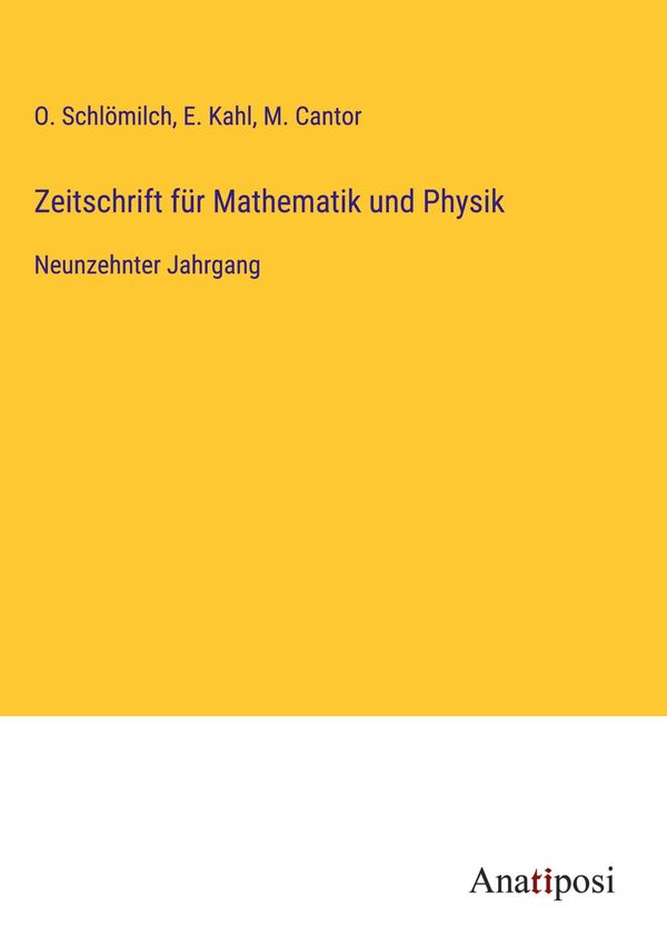 Zeitschrift für Mathematik und Physik - O. Schlömilch (Buch)