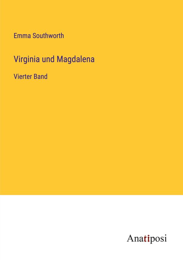 Virginia und Magdalena - Emma Southworth (Buch)