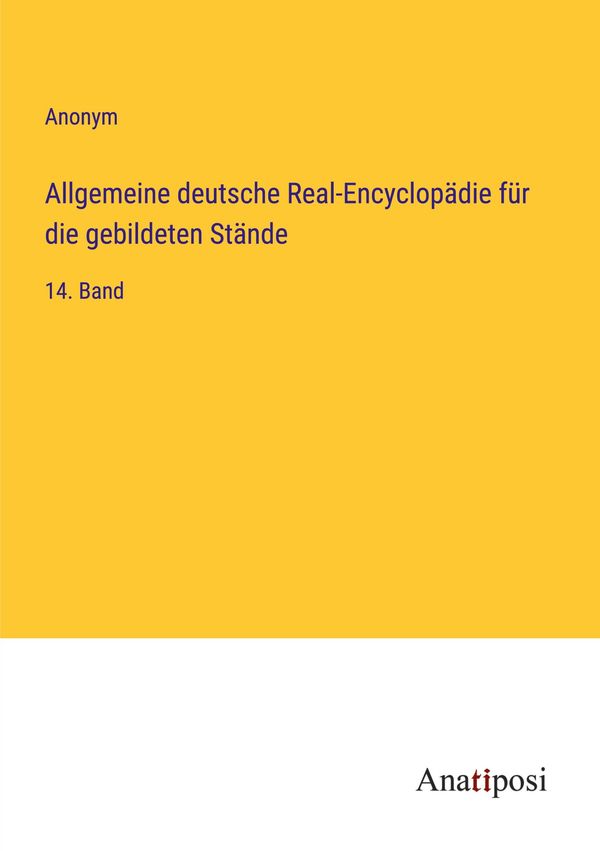Allgemeine deutsche Real-Encyclopädie für die gebildeten Stände (Buch)