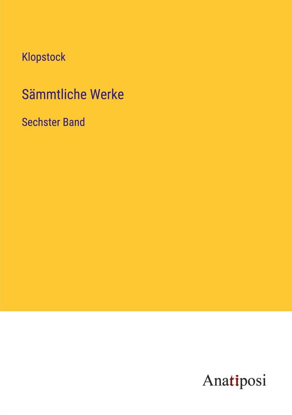 Sämmtliche Werke - Klopstock (Buch)