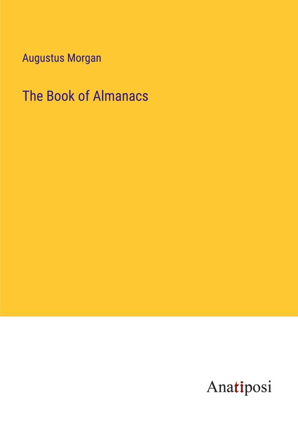 The Book of Almanacs - Augustus Morgan (Buch)