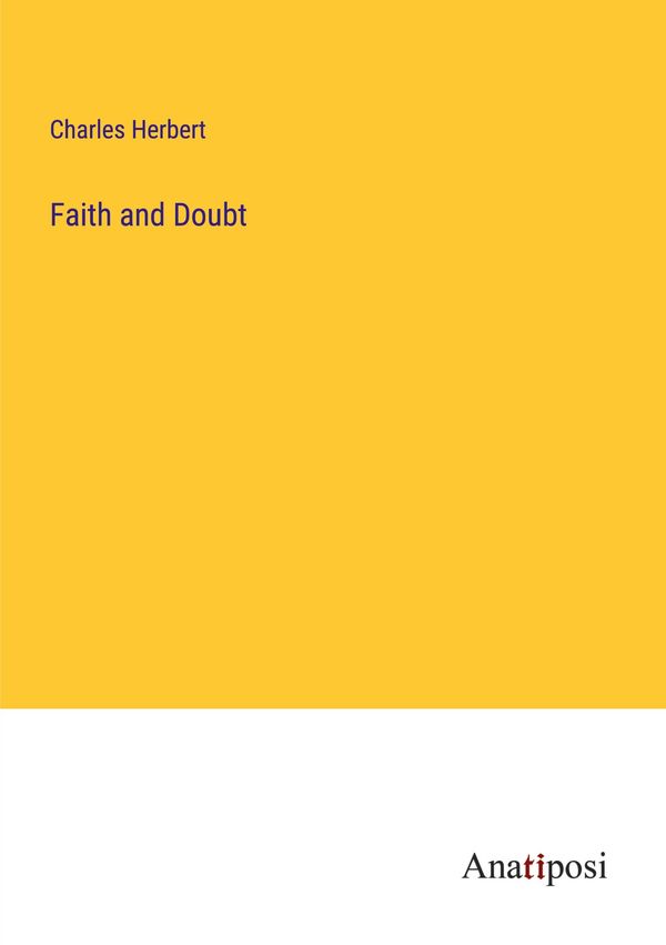 Faith and Doubt - Charles Herbert (Buch)