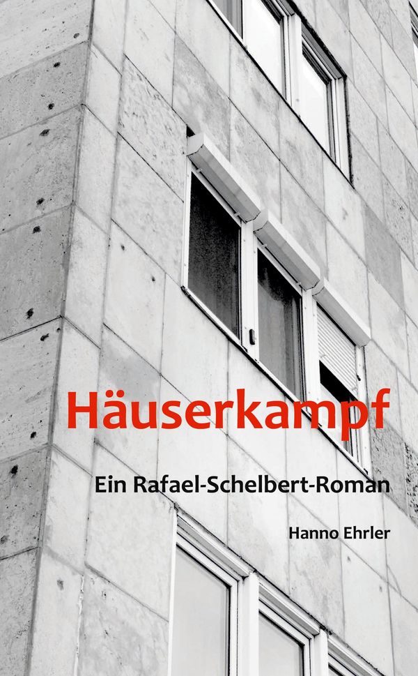 Häuserkampf - Hanno Ehrler (Buch)