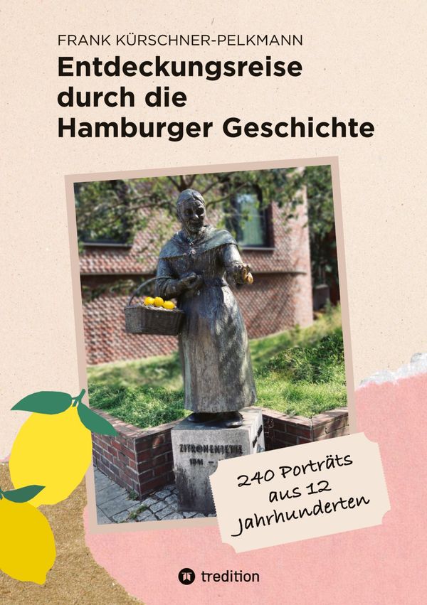 Entdeckungsreise durch die Hamburger Geschichte (Buch)