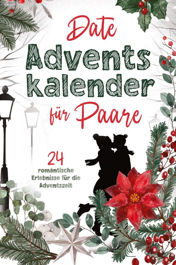 Date Adventskalender für Paare - Sophia Lederer (Buch)