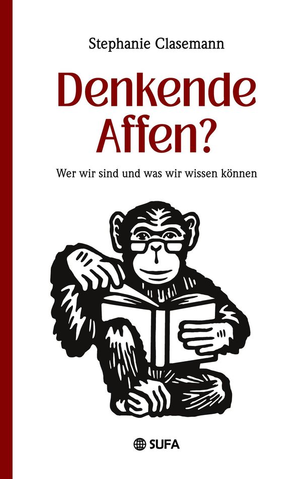 Denkende Affen? - Stephanie Clasemann (Buch)