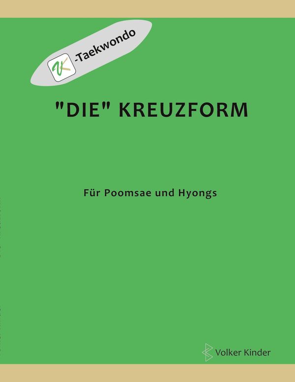 "Die"Kreuzform - Volker Kinder (Buch)