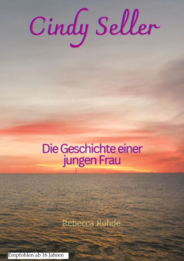 Cindy Seller - Rebecca Rohde (Buch)