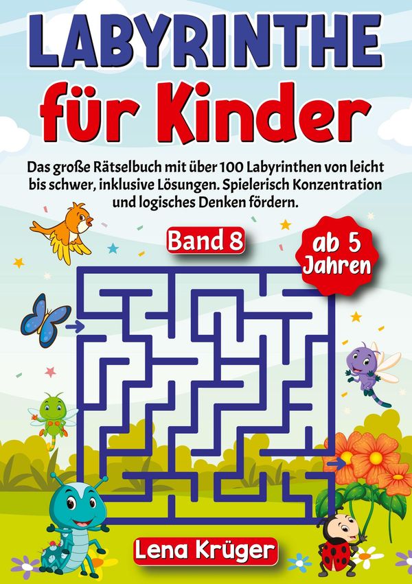 Labyrinthe für Kinder ab 5 Jahren - Band 8 - Lena Krüger (Buch)