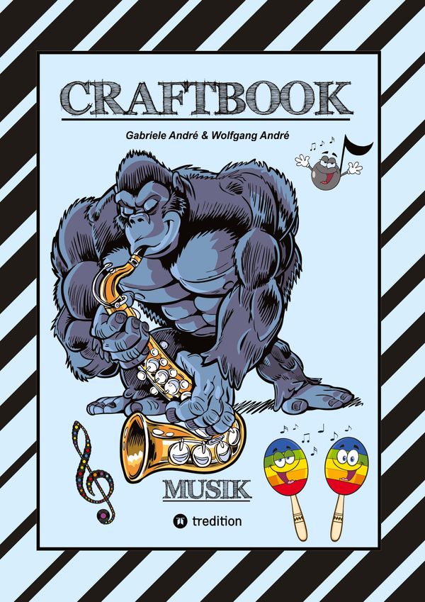 Craftbook - Lustige Ausmalmovtive - Instrumente - Musiker - Band - ...