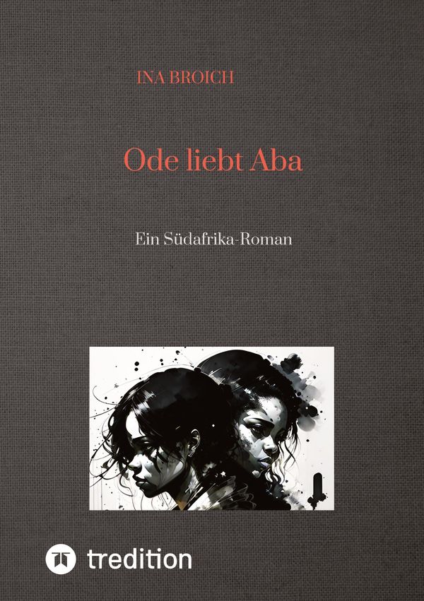 Ode liebt Aba - Ina Broich (Buch)