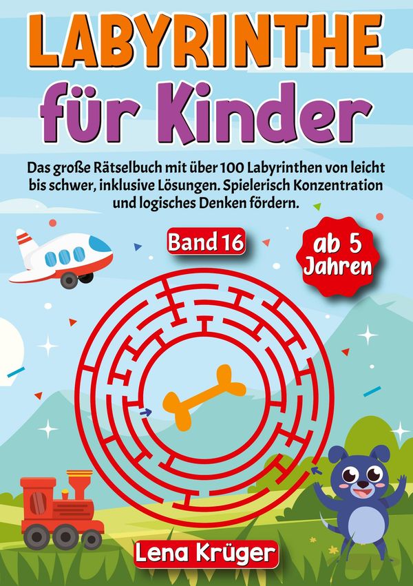 Labyrinthe für Kinder ab 5 Jahren - Band 16 - Lena Krüger (Buch)