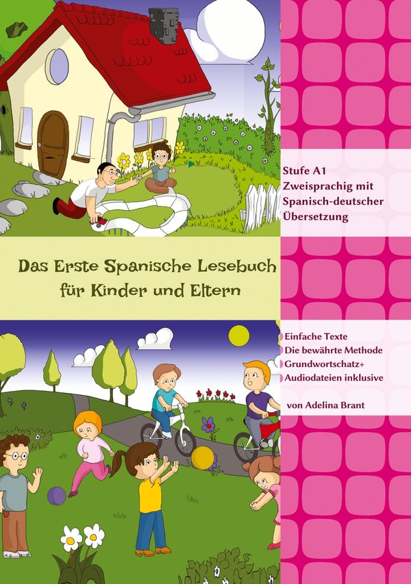 Das Erste Spanische Lesebuch für Kinder und Eltern - Adelina Brant