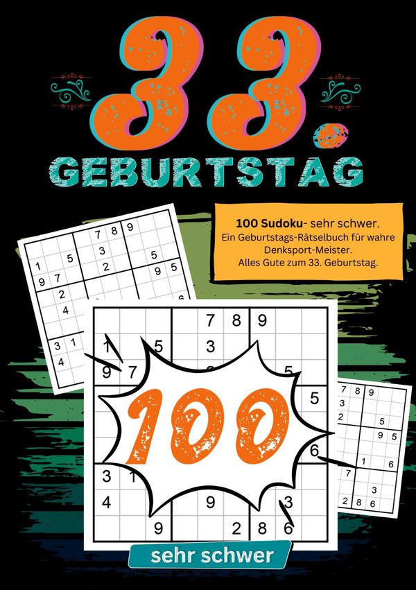 33. Geburtstag- Sudoku Geschenkbuch - Geburtstage mit Sudoku (Buch)
