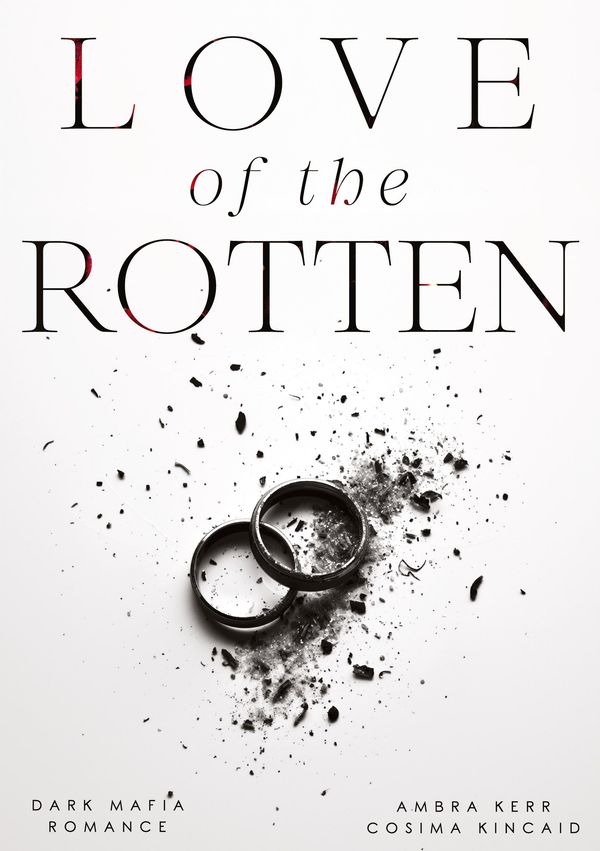 Love of the Rotten - Cosima Kincaid (Buch)