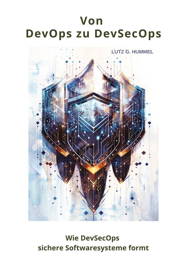 Von DevOps zu DevSecOps - Lutz G. Hummel (Buch)