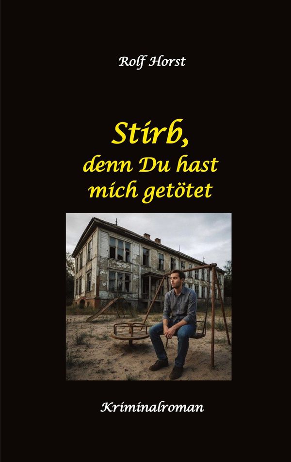 Stirb, denn Du hast mich getötet - hochfunktionaler Autismus, Missb...