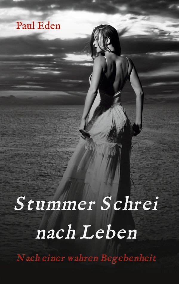 Stummer Schrei nach Leben - Paul Eden (Buch)