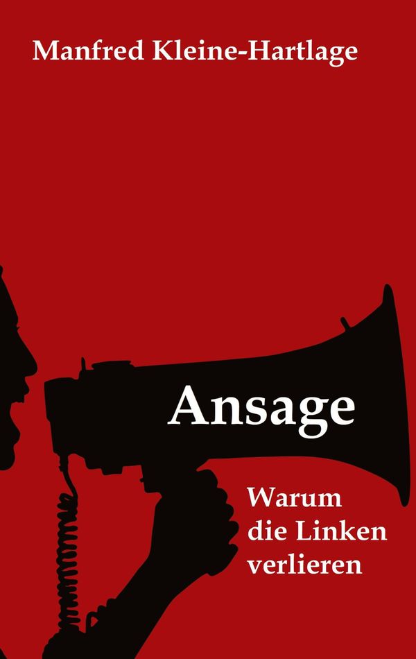 Ansage - Manfred Kleine-Hartlage (Buch)