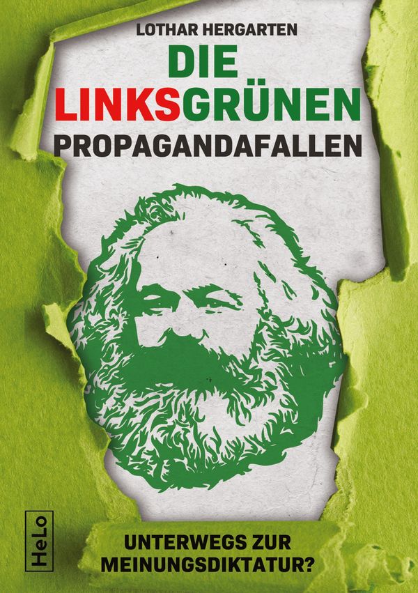 Die Linksgrünen Propagandafallen - Lothar Hergarten (Buch)